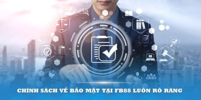 Chính sách bảo mật nhà cái fb88