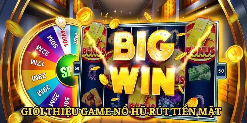 Đôi nét về game nổ hũ rút tiền fb88